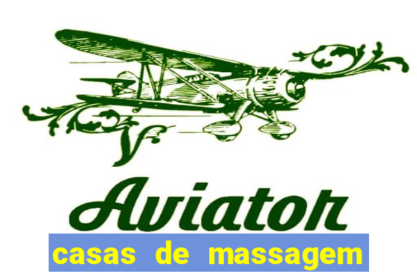 casas de massagem porto alegre